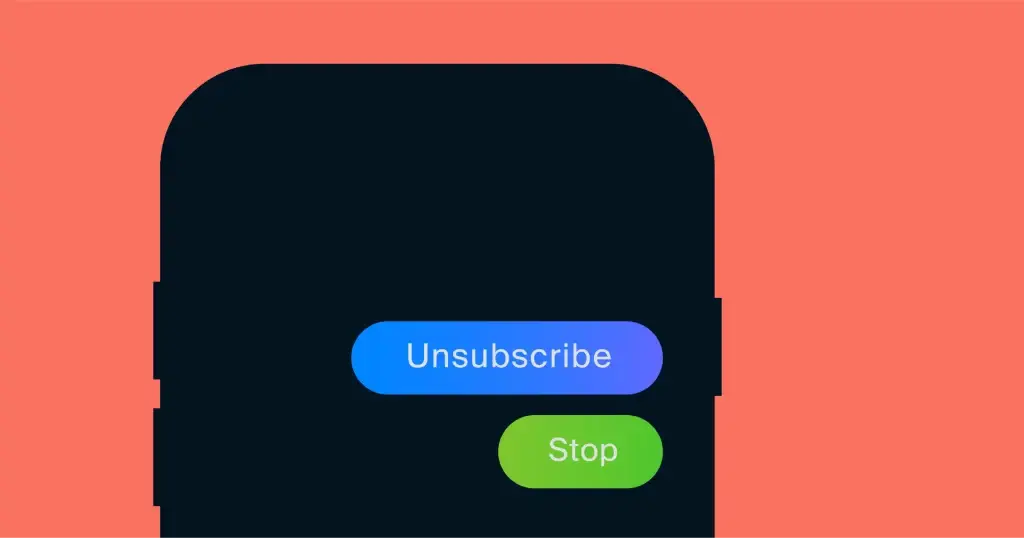 Smartphone screen showing the option to unsubscribe from marketing text messages
