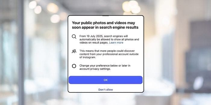 Notification showing on Instagram advising that content will soon be showing on search engine results pages.